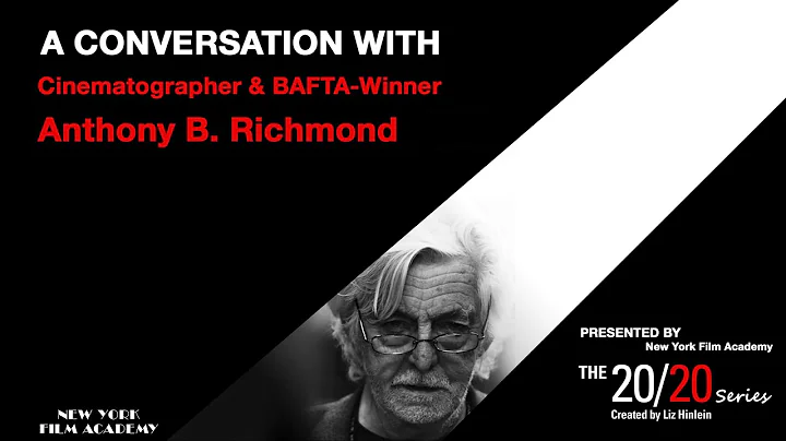 The 20/20 Series with Cinematographer Anthony B. R...