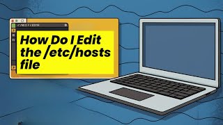 How Do I Edit the /etc/hosts File? [Linux/Ubuntu GUIDE]