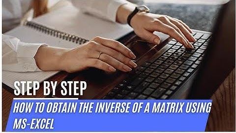 How to Obtain the Inverse of a Matrix Using Microsoft Excel!