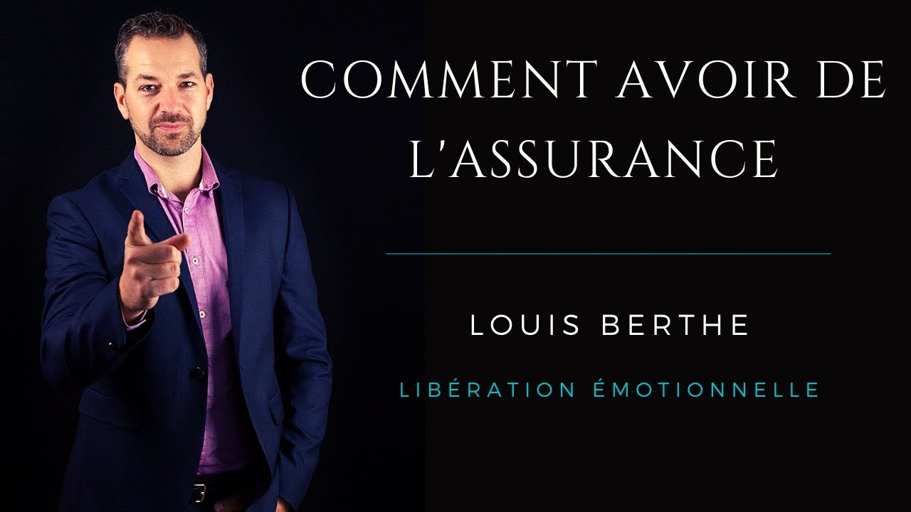 Comment avoir de l'ASSURANCE - YouTube