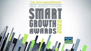 2022 New Jersey Future Smart Growth Awards