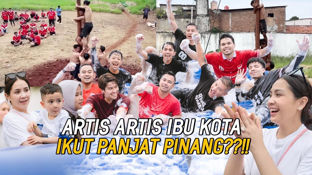 PANJAT PINANG HADIAH RATUSAN JUTA! RANS, LESLAR, AHHA, JEBRET, THORIQ PANTANG PULANG SEBELUM MENANG