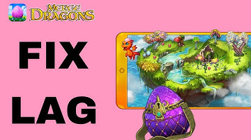 How To Fix And Solve Lag On Merge Dragons App | Final Solution