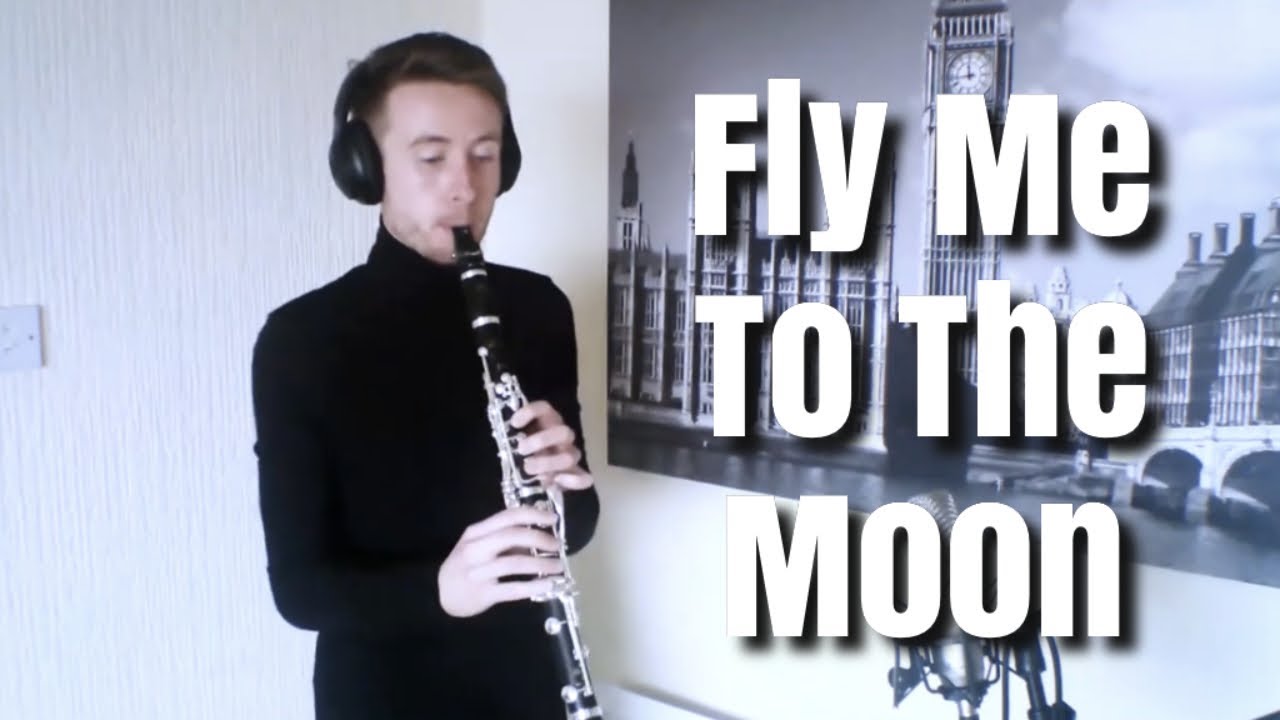 Fly Me to the Moon - Bart Howard (Clarinet Cover)