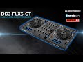 Ddjflx6gt 4channel dj controller  overview