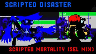 Scripted Disaster Scripted Mortality Sel Mix