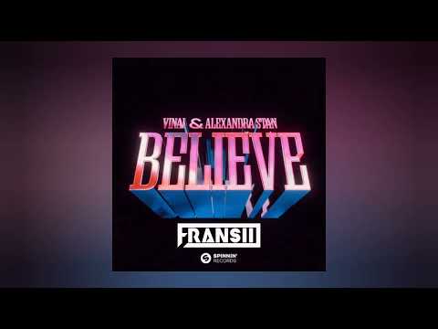 Vinai X Alexandra Stan - Believe | Hypertechno |