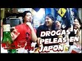DROGAS Y PELEAS EN JAPON [NihonVlog 51]