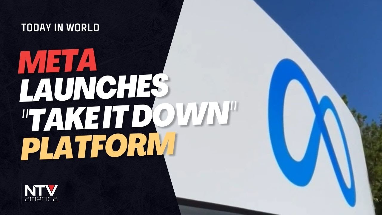 Meta Tackles Revenge Porn, Sextortion With 'Take It Down' Platform ...