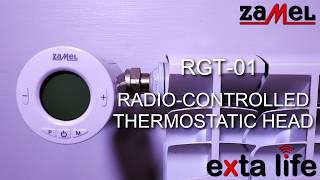 RGT-01 + Exta Life application - Radio Controlled Thermostatic Head ZAMEL - EXTA LIFE