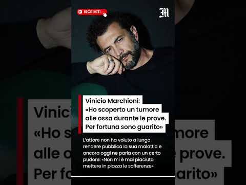 Video Vinicio Marchioni: «Ho scoperto un tumore alle ossa durante le prove»