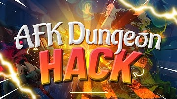 😀 How to HACK AFK Dungeon! || NEW 2023 working Cheat || VERY EASY Step by step tutorial 😀