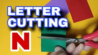 Easy letter cutting tutorial N #lettercutting