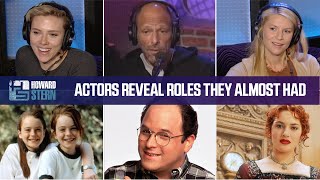 Stern Show Guests Share the Roles They Turned Down  Part 1