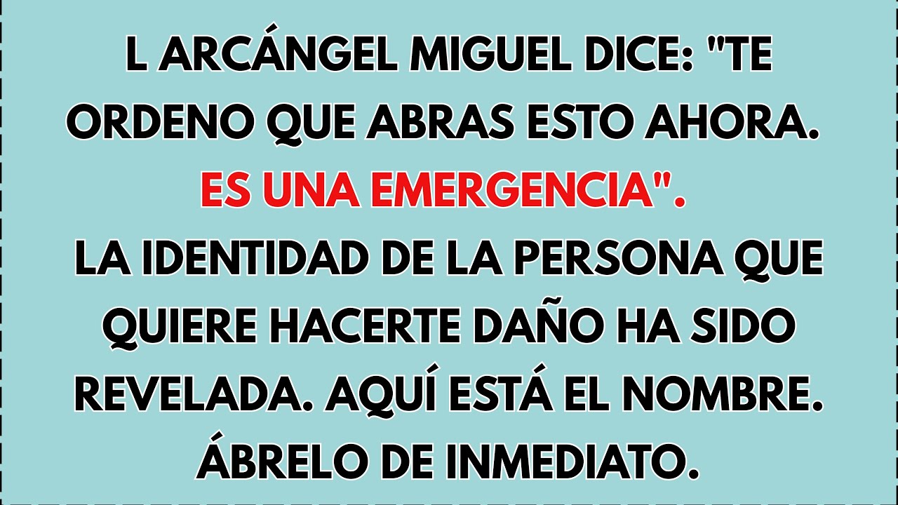 🔴 EL ARCÁNGEL MIGUEL DICE: 