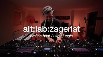 alt:lab:zagerlat | broken beat / jungle / ukg