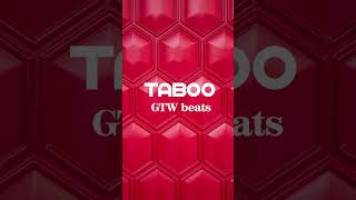 Taboo EDM instrumental Produced. by GTW BEATS +211925250179