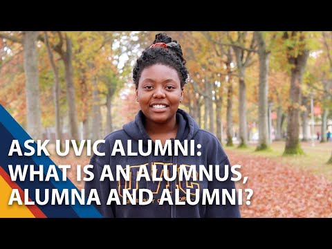 Ask UVic Alumni: What is an alumna, alumnus and alumni?