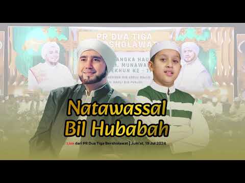 Muhammad Hadi \u0026 Habib Syech Senandungkan Natawassal Bil Habubah di PR Dua Tiga Bersholawat