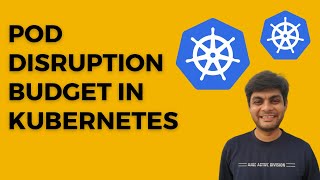 Pod Disruption Budget in Kubernetes: What You Need to Know | AKS tutorials
