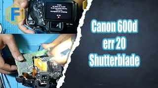 canon 600d err error 20 shutterblade macet shooting is not possible due to an error