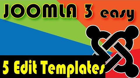 Joomla 3 Tutorials: Editing a Joomla template from within Joomla