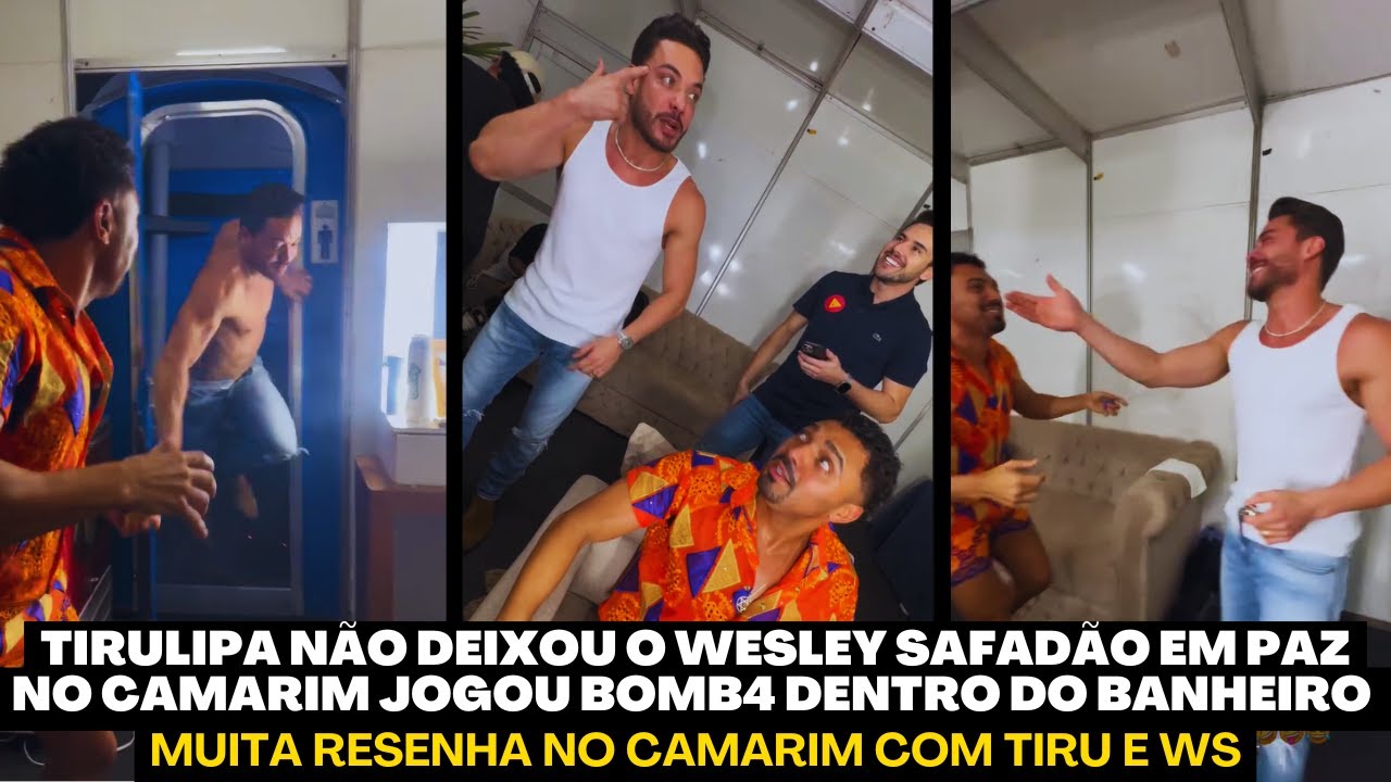 JOGOU B0MB4 DENTRO DO BANHEIRO, TIRULIPA NÃO DEIXOU O WESLEY SAFADÃO EM PAZ NO CAMARIM - CONFIRA