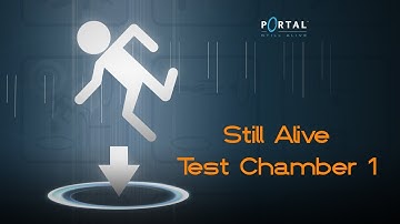 Portal: Still Alive - Still Alive Testchamber 01