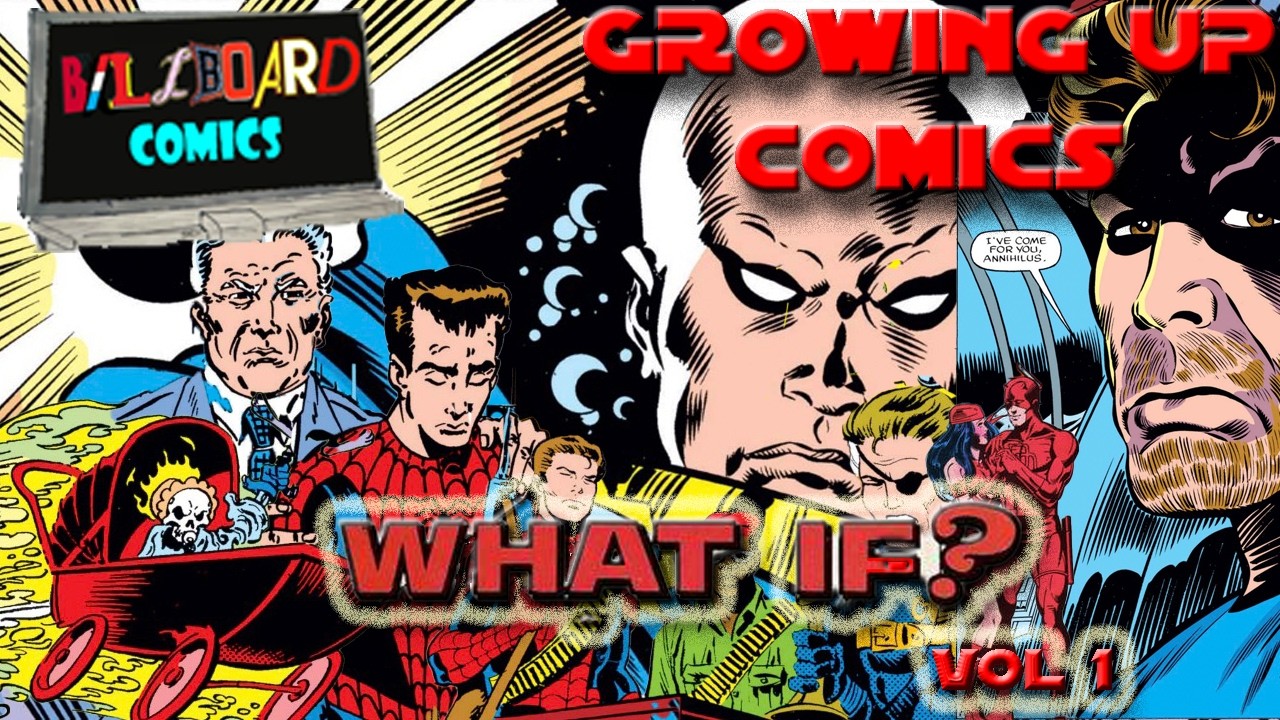 GROWING UP COMICS: WHAT IF? VOL. 1