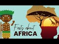 Africa: The Hottest Continent and Its Natural Wonders