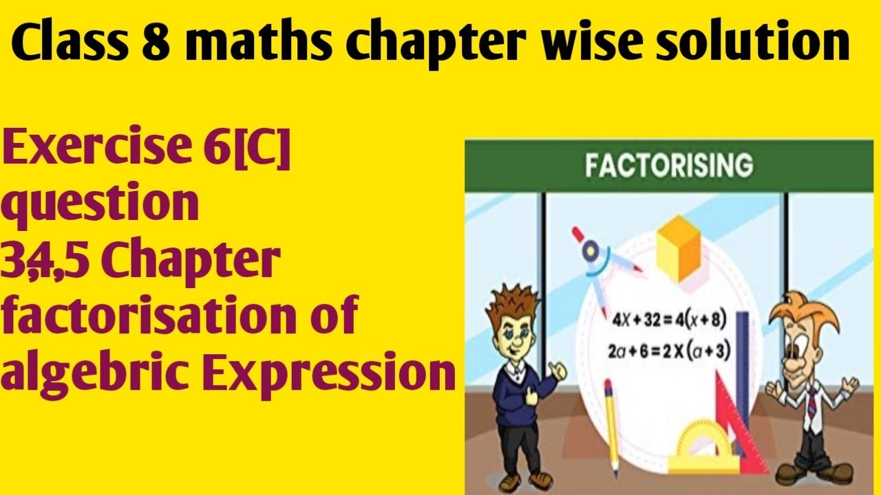 Composite mathematics class 8 factorisation of algebraic expression