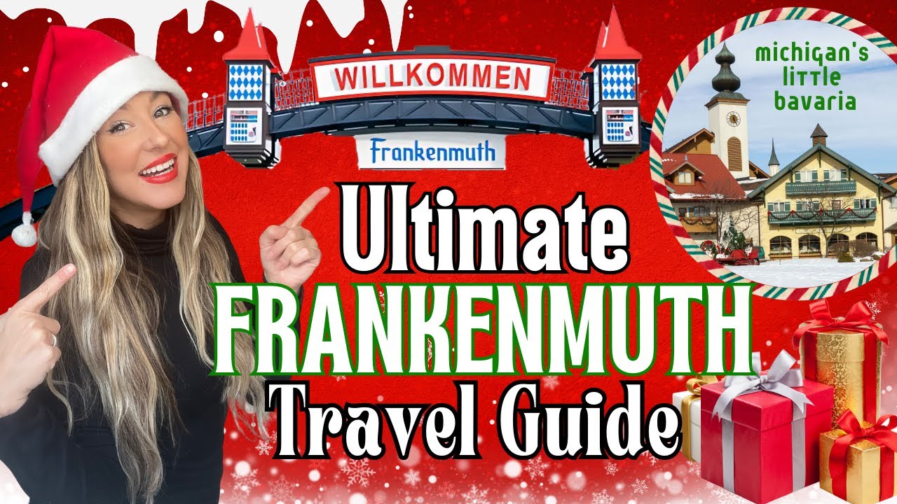 Frankenmuth Michigan Travel Guide: Best Hotels, Activities, Restaurants & more!