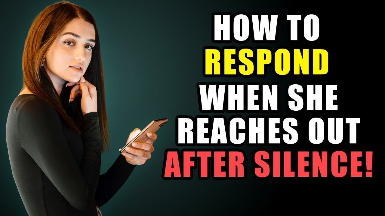 She Texted After Silence? Say THIS to Instantly Regain Power (Female Psychology Explained)