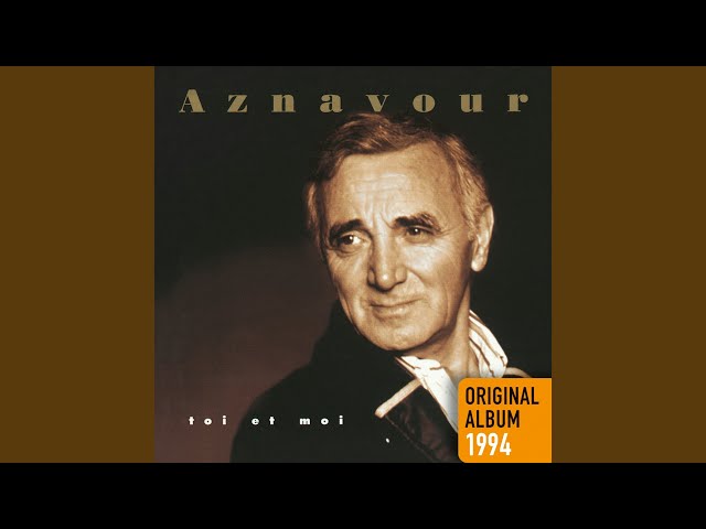 Charles Aznavour - Trenetement