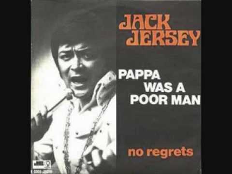 Jack Jersey Papa Was A Poor Man
