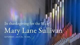 Memorial Service for Mary Lane Sullivan