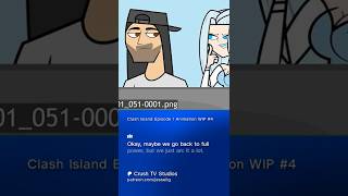 Clash Island EP 1 Animation WIP #4 #animation #totaldrama #funny #clashisland
