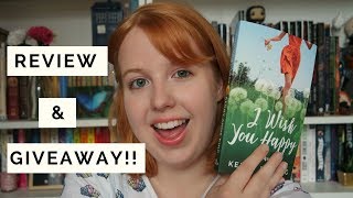 I Wish You Happy - Kerry Anne King \\ Review & GIVEAWAY