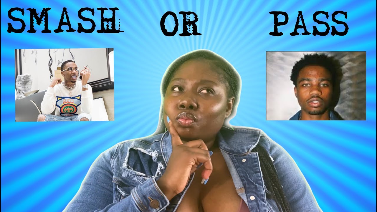 SMASH OR PASS (Celebrity Edition) .