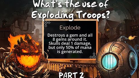 Gems of War Tiny Tutorial Exploding Troops Part 2