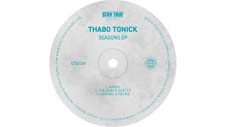 Thabo Tonick - Looking Over Me