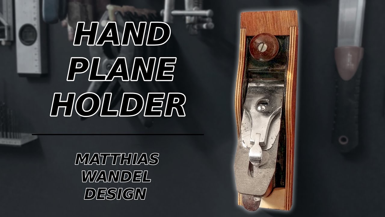 Hand Plane Holder