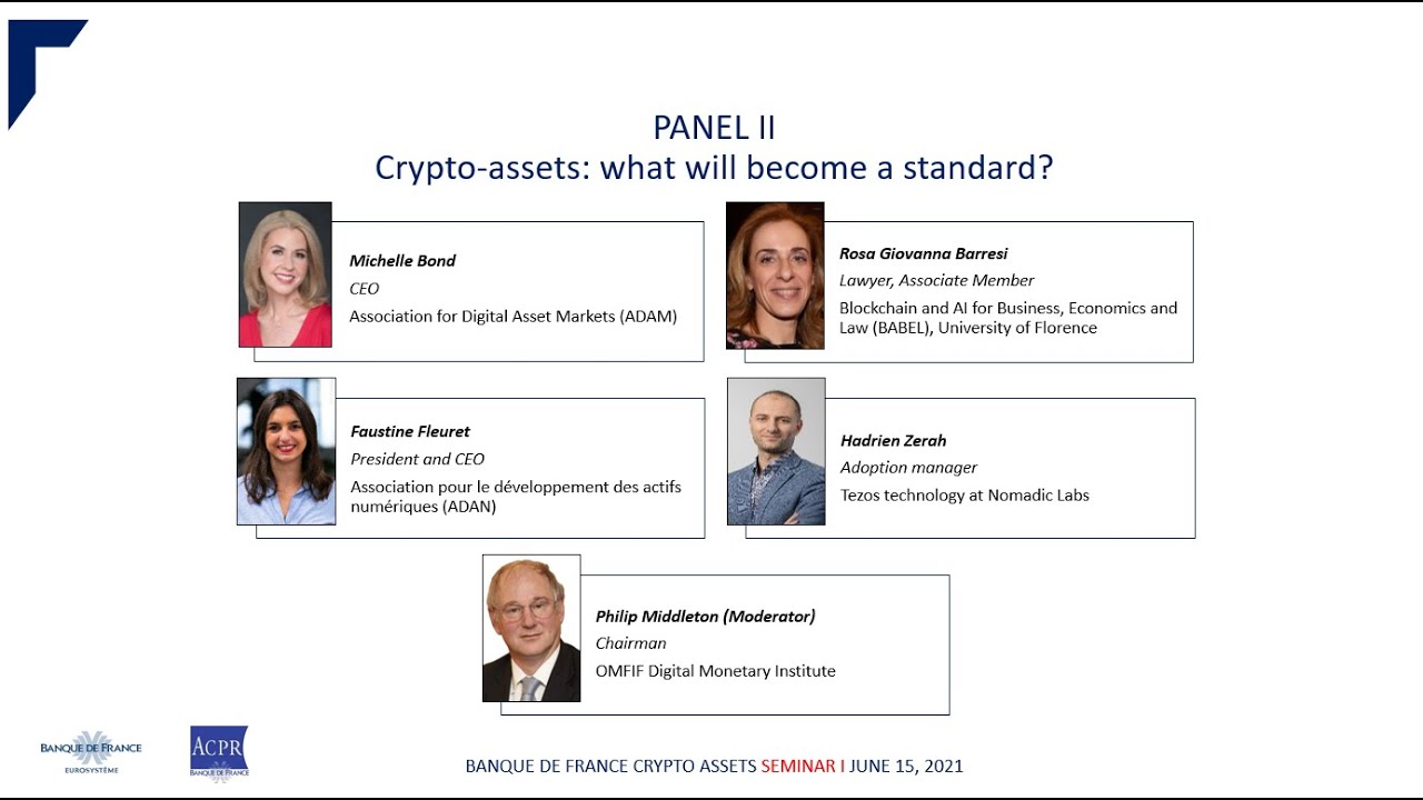 Crypto-assets Seminar Panel II: What will become a standard? | Banque de  France