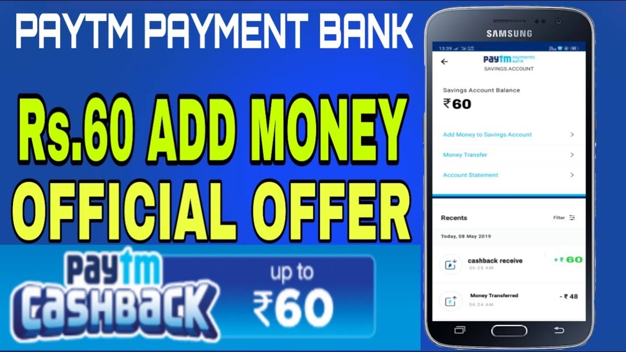 Rs.60 Paytm Payment Bank Official Add Money Offer May 2019