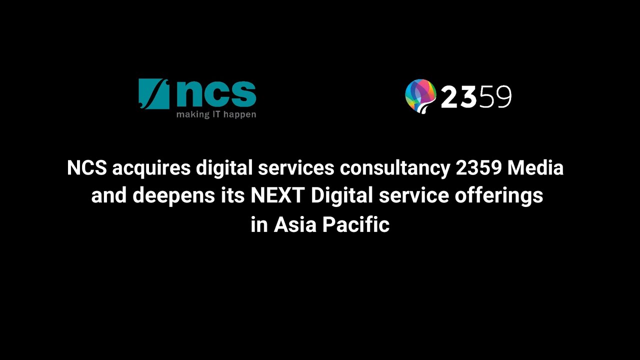 NCS acquires digital services consultancy 2359 Media