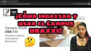Ingresantes Cbc Ubaxxi Cómo Ingresar Y Usar El Campus De Ubaxxi?