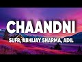 Sufr Chaandni Lyrics Ft Abhijay Sharma Adil 