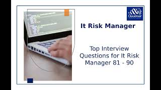 Top 10 It Risk Manager Interview Questions and Answers For 2025 | Part 99