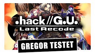 Gregor testet .hack//G.U. Last Recode (Review)