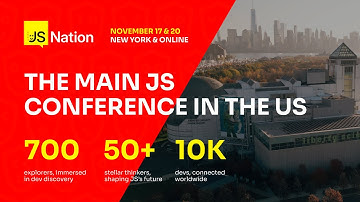 JSNation US 2025 - The Main JavaScript Conference in the US - November 17 & 20, 2025
